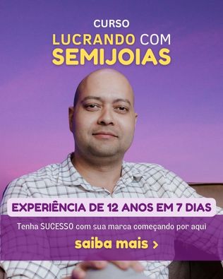 Lucrando com Semijoias